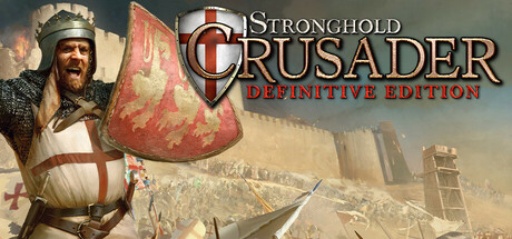 Stronghold Crusader Definitive Edition