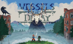 Vessels of Decay