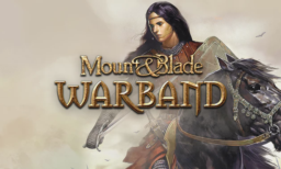 Mount & Blade Warband