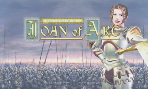 Wars and Warriors Joan of Arc