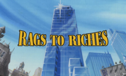 Rags to Riches