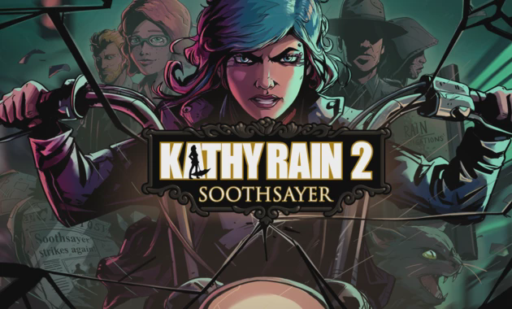 Kathy Rain 2 Soothsayer