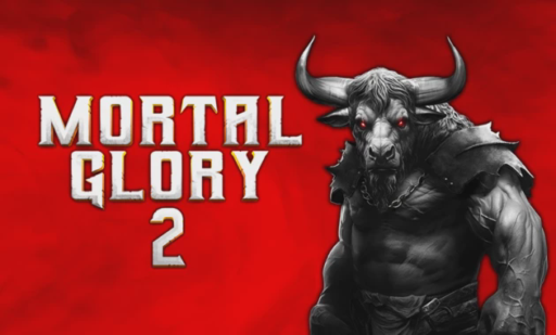 Mortal Glory 2