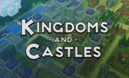 Kingdoms and Castles