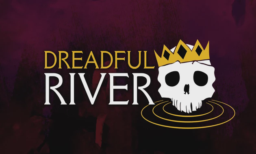 Dreadful River (Early Access)