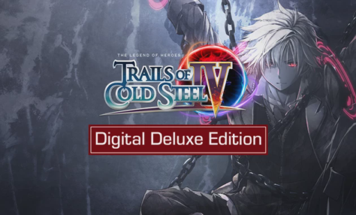 The Legend of Heroes Trails of Cold Steel IV Digital Deluxe Edition