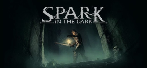 Spark in the Dark (Early Access)