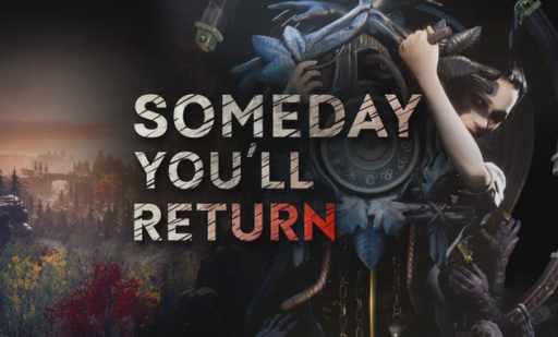 Someday Youll Return