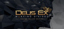 Deus Ex Mankind Divided Digital Deluxe Edition