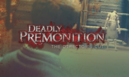 Deadly Premonition Directors Cut