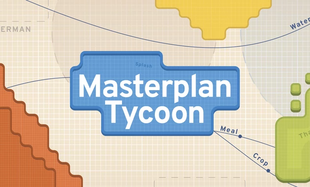 Masterplan Tycoon