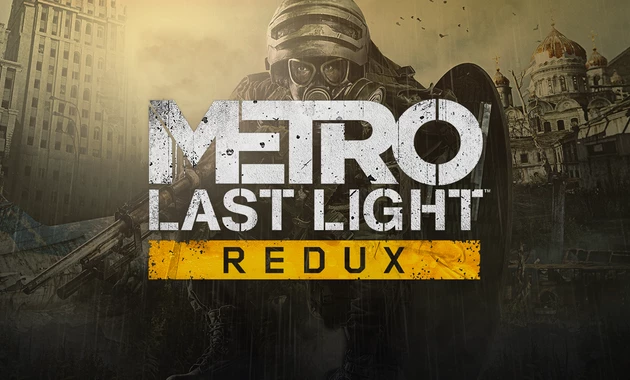 Metro Last Light Redux