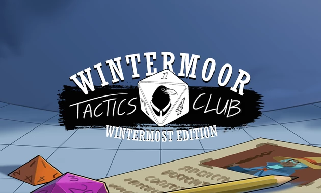 Wintermoor Tactics Club: Wintermost Edition