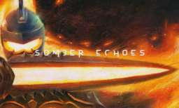 Somber Echoes
