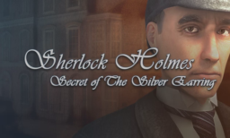 Sherlock Holmes Secret of the Silver Earring