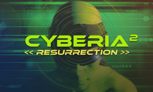 Cyberia 2 Resurrection
