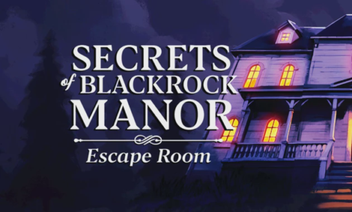 Secrets of Blackrock Manor Escape Room