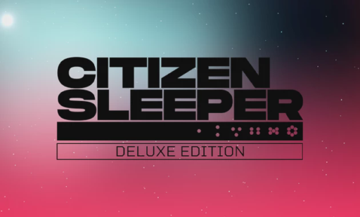 Citizen Sleeper Deluxe Edition