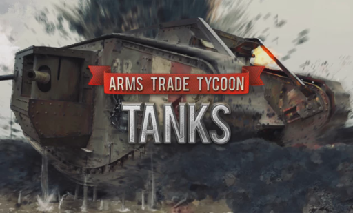Arms Trade Tycoon Tanks (Early Access)