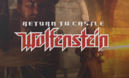 Return to Castle Wolfenstein