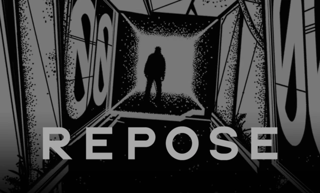 REPOSE