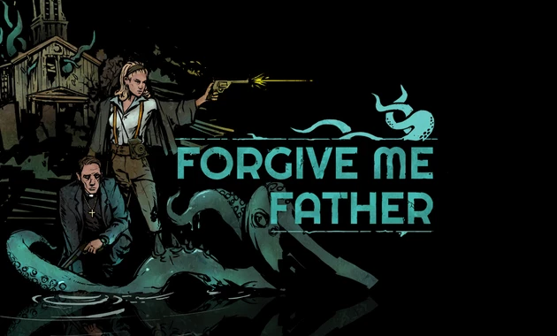 Forgive Me Father