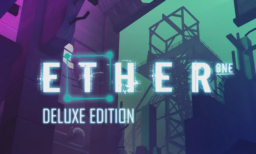 Ether One Redux Deluxe Edition