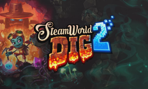 SteamWorld Dig 2
