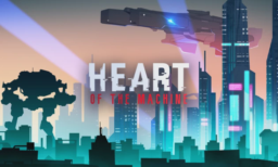 Heart of the Machine (Early Access)