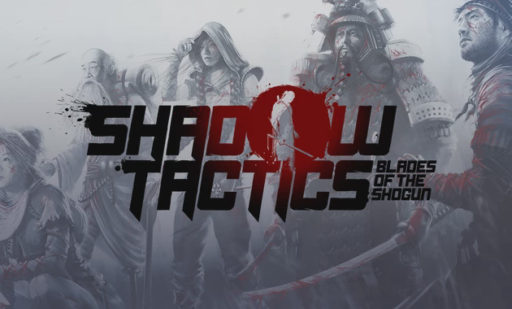 Shadow Tactics Blades of the Shogun