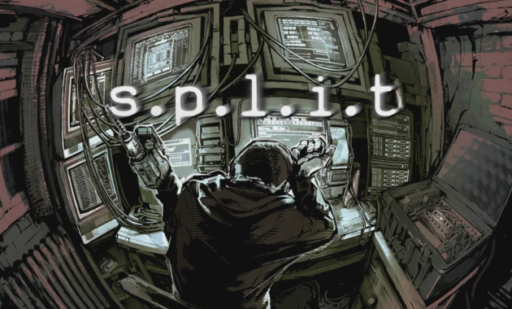 s.p.l.i.t (split)