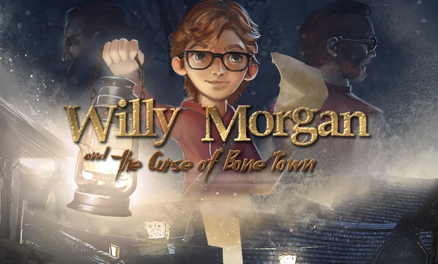 Willy Morgan and the Curse of Bone Town