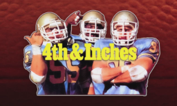 4th & Inches