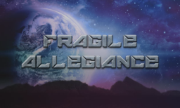 Fragile Allegiance