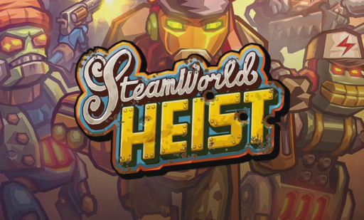SteamWorld Heist