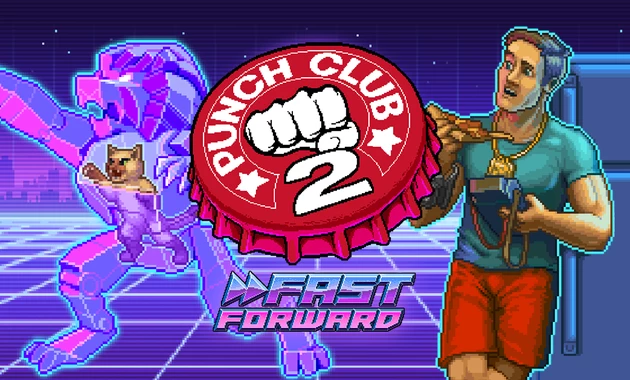 Punch Club 2 Fast Forward