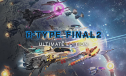 R-Type Final 2 Ultimate Edition
