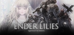 ENDER LILIES Quietus of the Knights