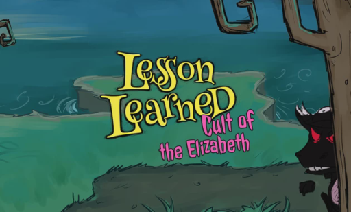 Lesson Learned Cult of the Elizabeth