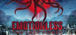 EMOTIONLESS The Last Ticket