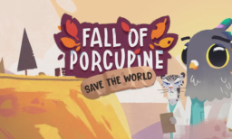 Fall of Porcupine Save the World Edition