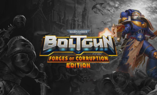 Warhammer 40000 Boltgun Forges of Corruption Edition