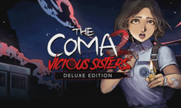 The Coma 2 Vicious Sisters Deluxe Edition