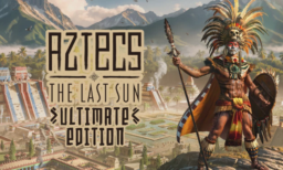 Aztecs The Last Sun Ultimate Edition (Early Access)