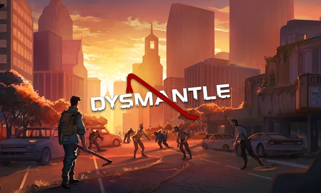 DYSMANTLE