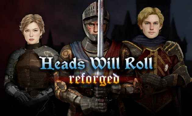 Heads Will Roll Reforged