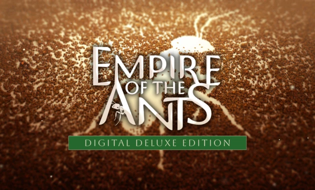 Empire of the Ants Digital Deluxe Edition