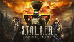 S.T.A.L.K.E.R. Legends of the Zone Trilogy