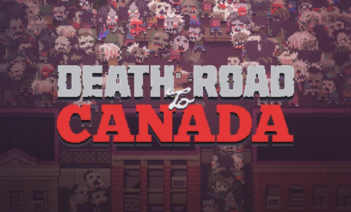 Death Road to Canada