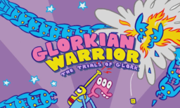 Glorkian Warrior The Trials of Glork